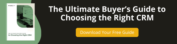 The Ultimate Buyer’s Guide to Choosing the Right CRM
