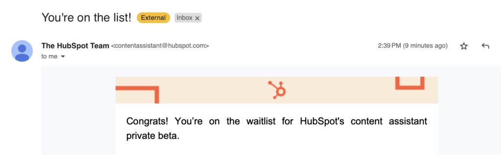 You're on the waitlist for HubSpot's Content Assistant beta