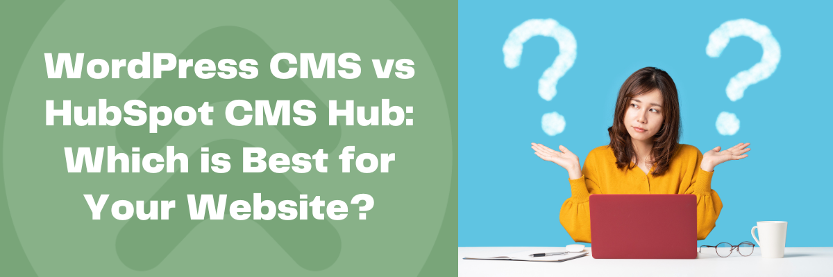Explore two top options for your website CMS